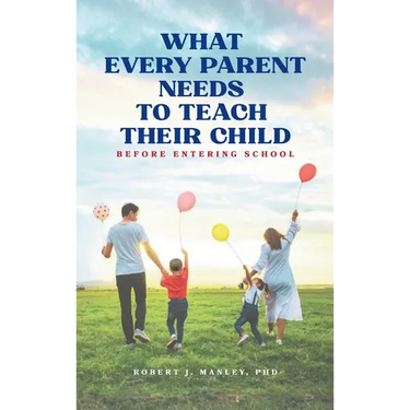 What Every Parent Needs to Teach Their Child Before Entering School