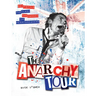 The Anarchy Tour
