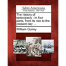 The History of Episcopacy: In Four Parts, from Its Rise to the Present Day ...