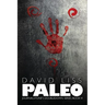 Paleo - The Doomsday Prepper
