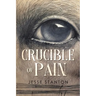 Crucible of Pain