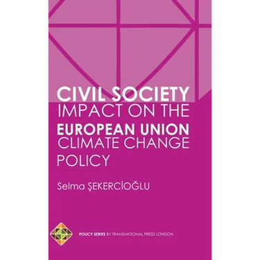 Civil Society Impact on the European Union Climate Change Policy