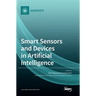 Smart Sensors and Devices in Artificial Intelligence