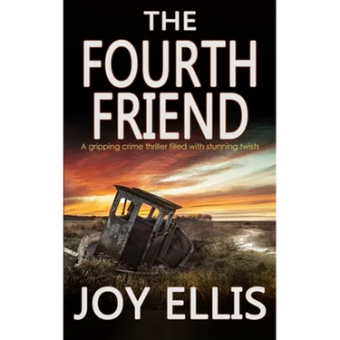 THE FOURTH FRIEND a gripping crime thriller full of stunning twists