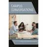 Campus Conversations: Student Success Pedagogies in Practice