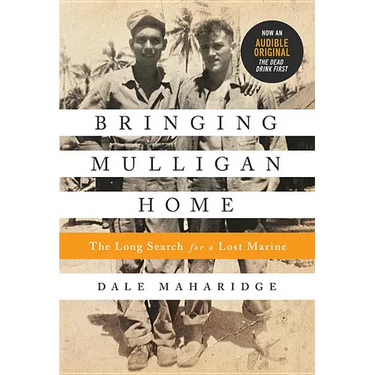 Bringing Mulligan Home: The Long Search for a Lost Marine