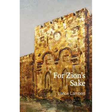 For Zion's Sake