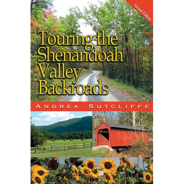 Touring the Shenandoah Valley Backroads