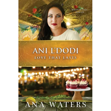 Ani L'Dodi: Love that Lasts (later in life, closed door romance)