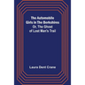 The Automobile Girls in the Berkshires; Or, The Ghost of Lost Man's Trail