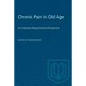 Chronic Pain in Old Age