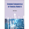 Economic Fundamentals of Financial Markets
