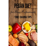 Pegan Diet for Busy Professionals: Time-saving Tips