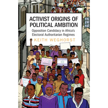 Activist Origins of Political Ambition