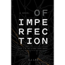 Of Imperfection