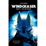 Windchaser - Book #1: Light And Shadow