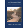 My Pilgrimage of Faith