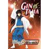 Gin Tama, Vol. 6: Some Things You Can't Cut with a Sword