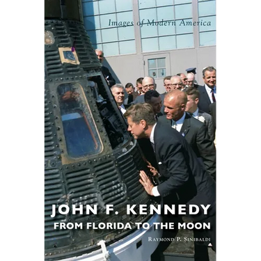 John F. Kennedy: From Florida to the Moon