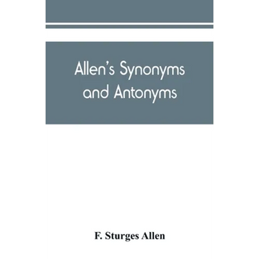 Allen's synonyms and antonyms