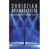 Christian Dramas/Skits