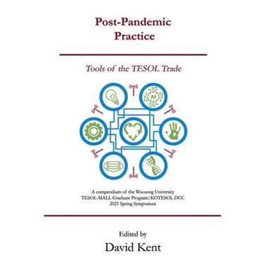 Post-Pandemic Practice: Tools of the TESOL Trade