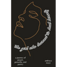 The girl who learned to heal herself: a journey of prayers, proverbs, and poetry