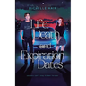 Life, Death, and Expiration Dates