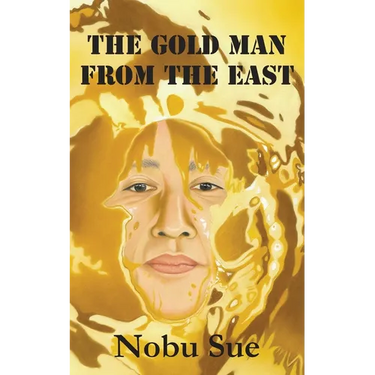 The Gold Man from the East