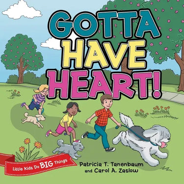 Gotta Have Heart!