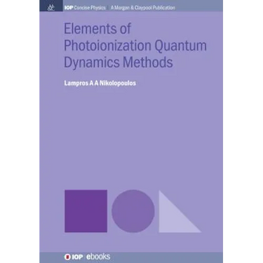 Elements of Photoionization Quantum Dynamics Methods