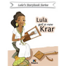 Lula Got a New Krar - Children Book