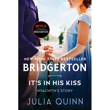 It's in His Kiss: Bridgerton