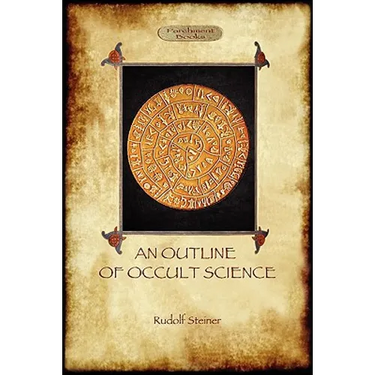 An Outline of Occult Science (Aziloth Books)