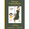 Opening Closed Doors: The Story of Josie Murray