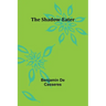 The Shadow-Eater