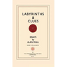 Labyrinths and Clues: Essays
