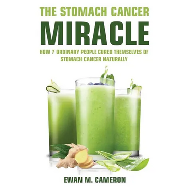 The Stomach Cancer Miracle