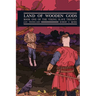 Land of Wooden Gods