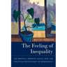 The Feeling of Inequality: On Empathy, Empathy Gulfs, and the Political Psychology of Democracy