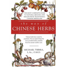 The Way of Chinese Herbs