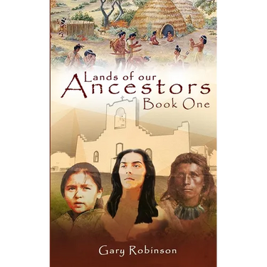 Lands of our Ancestors Book One