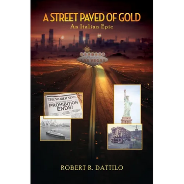 A Street Paved of Gold: An Italian Epic