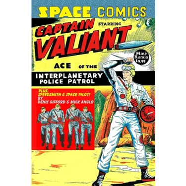 Space Comics starring Captain Valiant