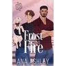 Frost and Fire