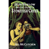 Jean Harlow and the Legend of Stonefish Creek