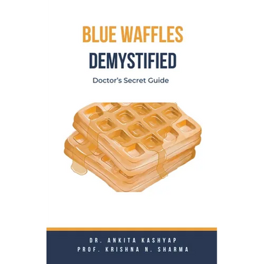 Blue Waffles Demystified: Doctor's Secret Guide