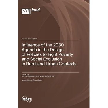 Influence of the 2030 Agenda in the Design of Policies to Fight Poverty and Social Exclusion in Rural and Urban Contexts