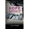 Hope Arises