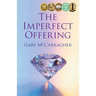 The Imperfect Offering